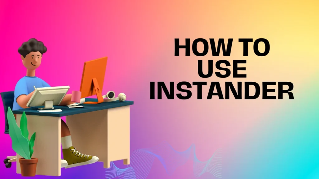 Instander App