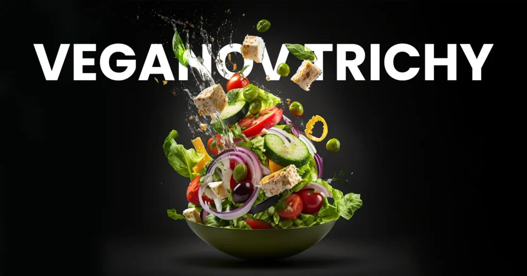 Veganov Trichy